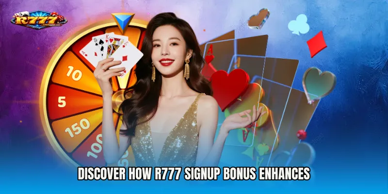 Discover How R777 Signup Bonus Enhances Your Gaming Experience