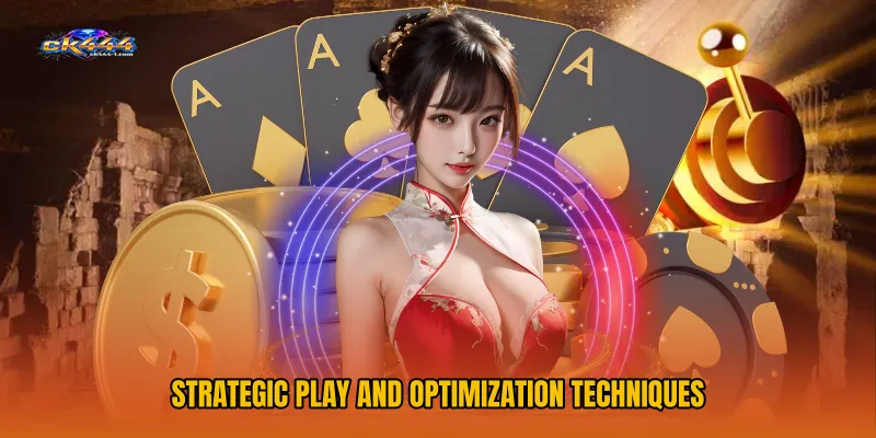 Strategic Play and Optimization Techniques