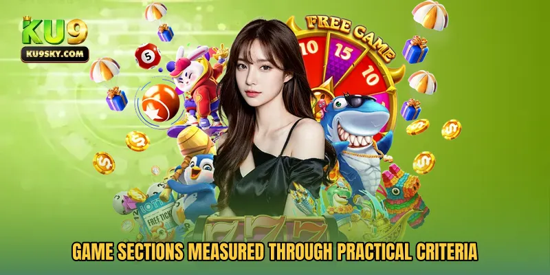 Game sections measured through practical criteria